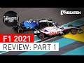 F1 2021: Season Review (Part 1)