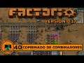 FACTORIO 0.17 en ESPAÑOL // EP. 40 - COMBINADO DE COMBINADORES