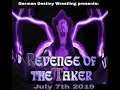 GDW Revenge of the Taker 2019 Highlights