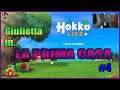 GIULIETTA IN...LA PRIMA CASA Hokko life Gameplay Ita