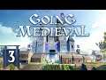 Going Medieval Part 3 - DEFENCE PLANNING (Early Access)