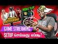 How To Setup Game Streaming? | Mobile To PC Game Streaming? | Ft. @TamilFoodie | A2D Basics