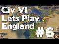 Let’s Play Civ 6 TSL England (Gathering Storm True Start Location Civilization VI Gameplay) #6