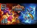 Let's Stream Monster Train (Beta): Me and my Biggest & Best Demon Friends - Episode 19
