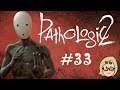 Pathologic 2 (Ep. 33 – Anna Angel)