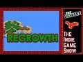 Regrowth | The LookSee | First Look Series | The Indie Game Show