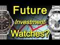 Top 5 Investment Watches for 2021 That Are NOT ROLEX!  - 5 Watches Going Up In Value in 2021 & 2022