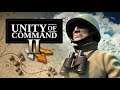 Unity of Command II - #16 - Rolling Them Up