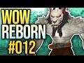 WoW Reborn #012 - Terror mit Elite Worgen | Let's Play | World of Warcraft 8.2 | Deutsch
