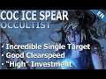 [3.14] CoC Ice Spear Occultist: another Cold CoC option with decent Single Target