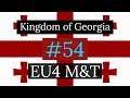 54. Kingdom of Georgia - EU4 Meiou and Taxes Lets Play