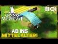Ab in die Welt von GOING MEDIEVAL! l #01 | Let's Play Going Medieval [Deutsch/German]