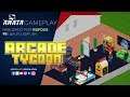 Arcade Tycoon - Gameplay