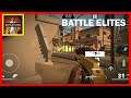 Battle Elites FPS Shooter | Android gameplay