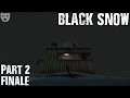 Black Snow - Part 2 (ENDING) | Electrical Repairs In the Snow | HD Indie Horror Mod 60FPS Gameplay