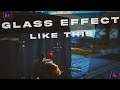 Glass Effect Tutorial || Pubg Montage New Effect || Pubg Montage Effects Tutorial || GodLuci Gaming