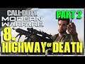 HIGHWAY OF DEATH Part 2 - Call of Duty Modern Warfare