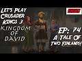 Let's Play Crusader Kings 3| Kingdom of David! | Ep: 74 - A Tale Of Two Finlands!
