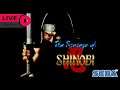 🔴LIVE:The Revenge of Shinobi | Playthrough | Night stream Special!!