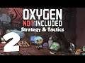Oxygen Not Included Strategy & Tactics 2: Food Science
