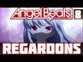 REGARDONS: ANGEL BEATS [EPISODE 8] (VOSTFR)