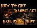 Remnant - How To Get Bandit set + Explosive Shot