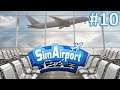 SimAirport - Contrato Fechado! ep 10