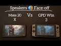 Speakers 🔊 Face-off : GPD Win 3 vs Huawei Mate 20 X