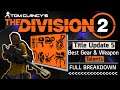 The Division 2 - Best Gear & Weapon Talents for Title Update 5