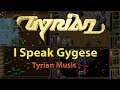 Tyrian Music: I Speak Gygese DOS