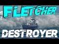 USS  Fletcher 261k 7KiIls 22Torp Hits - WOWS