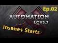 Automation LCV3.7 Insane Difficulty Starts Ep.02