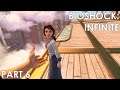 Bioshock: Infinite - Part 6 | An Unpayable Debt Fulfilled | Action Adventure 60FPS Gameplay