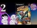 Destroy All Humans!, Ep. 2: Pwecious DNA - Press Buttons 'n Talk