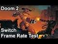 Doom 2 60fps Patch Switch Frame Rate Test