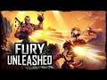 Fury Unleashed - Full Launch Trailer
