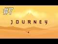 Journey - Walkthrough - Part 7 - Snow [PS4 Pro 1080p HD]