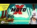 MotoX - Oculus Quest 2 - App Lab - Motocross trials .............and errors