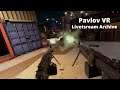 Pavlov VR w/ Jet & Sif Part 5: Livetsream Archive