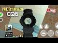 Project Breach CQB - Official Launch Android Gameplay (New FPS 2021) | Download CQB Mobile APK