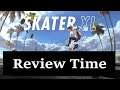 Review Time: Skater XL