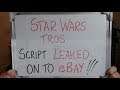 STAR WARS: The Rise of Skywalker SCRIPT LEAKED onto eBAY!!!