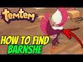 TEMTEM - How to get BARNSHE