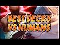 The Best Decks VS Humans | Top Runeterra Decks | Runeterra Gameplay