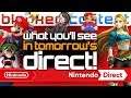 TOMORROW's Nintendo Direct: What To EXPECT (40 minutes!) - LEAK SPEAK!
