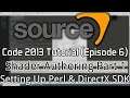 Valve Source Code 2013 Tutorial (Episode 6): Shader Authoring Part 1 [Setting Up Perl & DirectX SDK]