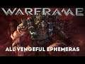 Warframe: All Vengeful Ephemeras Showcase (Update/Hotfix 27.0.9+)