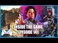 We See Your True Colors - Inside The Game Ep 141