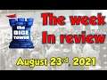 Week In Review - August 23, 2021