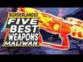 Borderlands 3 The BEST 5 WEAPONS for Maliwan Takedown That You Need To Have